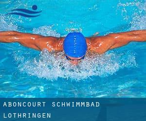 Aboncourt Schwimmbad (Lothringen)