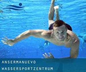 Ansermanuevo Wassersportzentrum