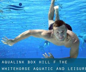 Aqualink Box Hill (f. the Whitehorse Aquatic and Leisure Centre)