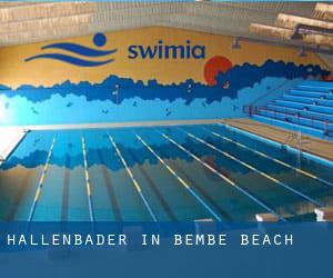 Hallenbader in Bembe Beach