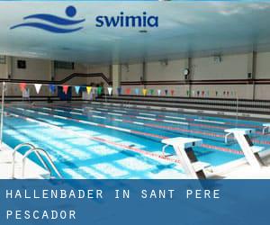 Hallenbader in Sant Pere Pescador