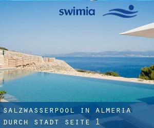 Salzwasserpool in Almería durch Stadt - Seite 1