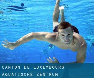 Canton de Luxembourg Aquatische Zentrum