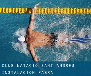 Club Natacio Sant Andreu - Instalacion Fabra