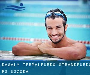 Dagály Termálfürdo, Strandfürdo és Uszoda