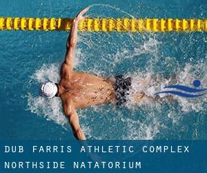 Dub Farris Athletic Complex / Northside Natatorium