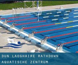 Dún Laoghaire-Rathdown Aquatische Zentrum