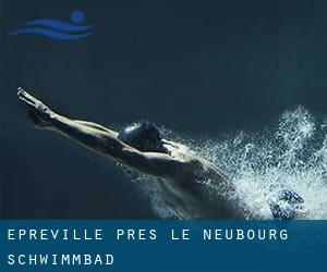 Épreville-près-le-Neubourg Schwimmbad