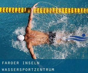 Färöer-Inseln Wassersportzentrum