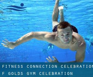 Fitness Connection - Celebration (f. Golds Gym - Celebration)