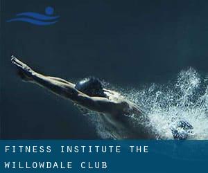 Fitness Institute - The Willowdale Club