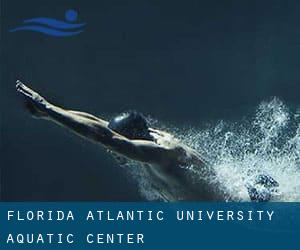 Florida Atlantic University Aquatic Center