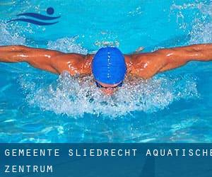 Gemeente Sliedrecht Aquatische Zentrum