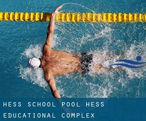 Hess School Pool / Hess Educational Complex