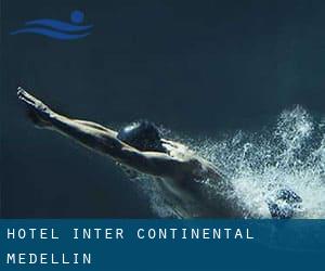 Hotel Inter-Continental Medellin