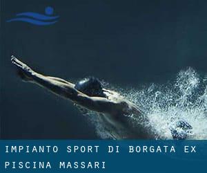 Impianto Sport di Borgata (ex. Piscina Massari)