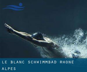 Le Blanc Schwimmbad (Rhône-Alpes)