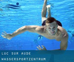 Luc-sur-Aude Wassersportzentrum