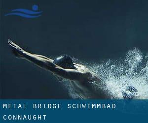 Metal Bridge Schwimmbad (Connaught)