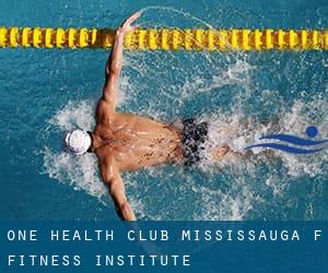 One Health Club - Mississauga (f. Fitness Institute)