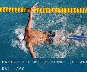 Palazzetto dello sport «Stefano Dal Lago»