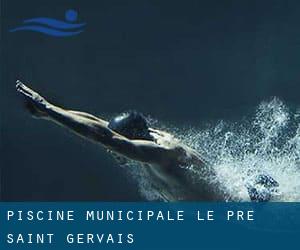 Piscine Municipale - Le Pre Saint Gervais