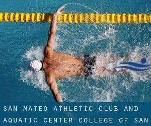 San Mateo Athletic Club and Aquatic Center - College of San Mateo