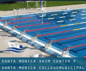 Santa Monica Swim Center (f. Santa Monica College/Municipal Pool)