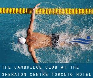 The Cambridge Club at the Sheraton Centre Toronto Hotel