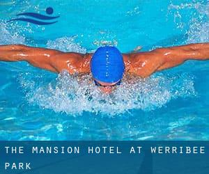 The Mansion Hotel at Werribee Park