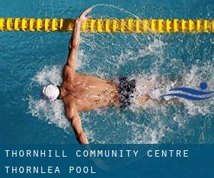 Thornhill Community Centre / Thornlea Pool