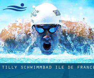 Tilly Schwimmbad (Île-de-France)