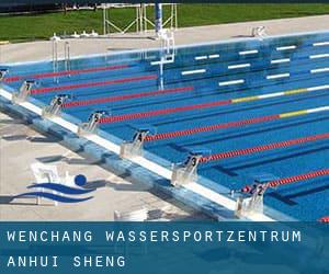 Wenchang Wassersportzentrum (Anhui Sheng)