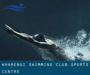 Wharenui Swimming Club & Sports Centre