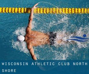 Wisconsin Athletic Club - North Shore