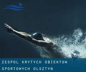 Zespól Krytych Obiektów Sportowych Olsztyn